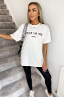 White Cest La Vie Oversized Tee