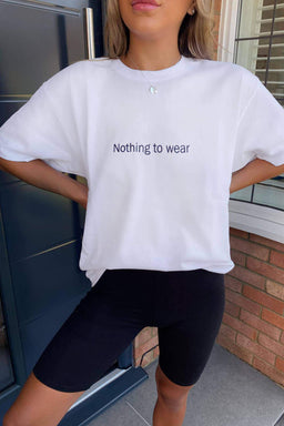 White Nothing To Wear T Shirt